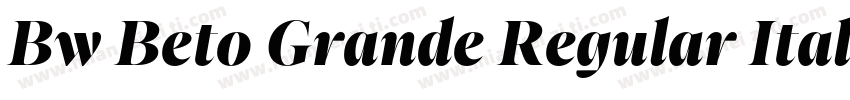 Bw Beto Grande Regular Italic字体转换